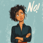 a woman saying No